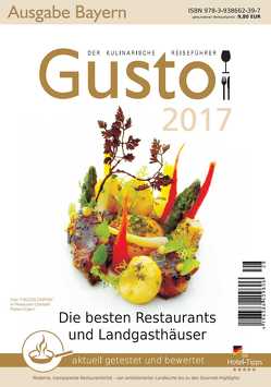 GUSTO Bayern 2017 von Oberhäußer,  Markus J