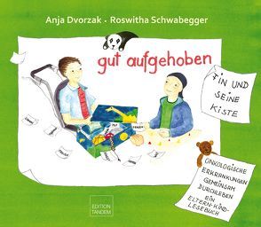 gut aufgehoben – Fin und seine Kiste von Dvorzak,  Anja, Schwabegger,  Roswitha