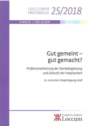 Gut gemeint – gut gemacht? von Müller,  Monika C.M.