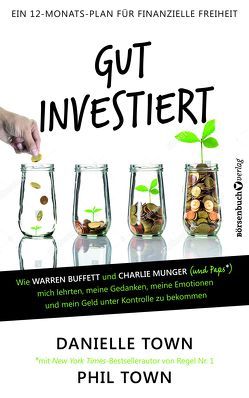 Gut investiert von Neumüller,  Egbert, Town,  Danielle