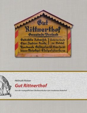 Gut Rittnerthof von Ristow,  Helmuth