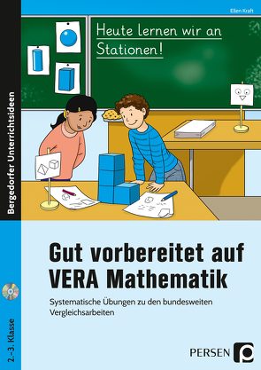 Gut vorbereitet auf VERA Mathematik von Kraft,  Ellen