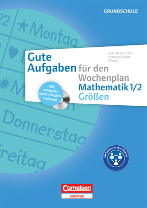 Gute Aufgaben für den Wochenplan – Mathematik von Dolenc-Petz,  Ruth, Friedrich,  Teresa, Groß,  Gerda, Ihn-Huber,  Petra, Nett,  Ulrike, Schuster,  Rosmarie