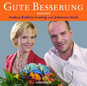 Gute Besserung von Diverse, Loewig,  Andrea Kathrin, Steck,  Johannes