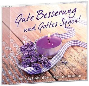 Gute Besserung und Gottes Segen!