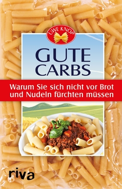 Gute Carbs von Knop,  Uwe