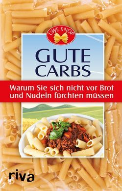 Gute Carbs von Knop,  Uwe