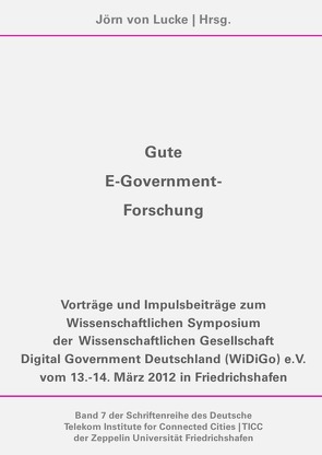 Gute E-Government-Forschung von von Lucke,  Jörn