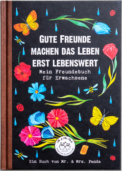 Gute Freunde machen das Leben erst lebenswert von von Gadenstedt,  Nora