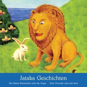 Gute Freunde sind viel wert – Das kleine Kaninchen und die Angst