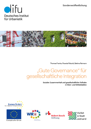 „Gute Governance“ für gesellschaftliche Integration von Franke,  Thomas, Pätzold,  Ricarda, Reimann,  Bettina