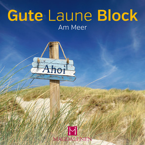 Gute Laune Block Am Meer von Paxmann,  Christine