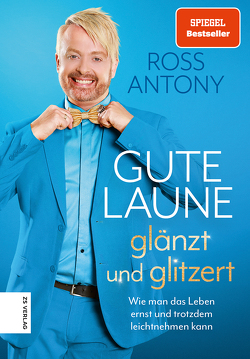 Gute Laune glänzt und glitzert von Antony,  Ross