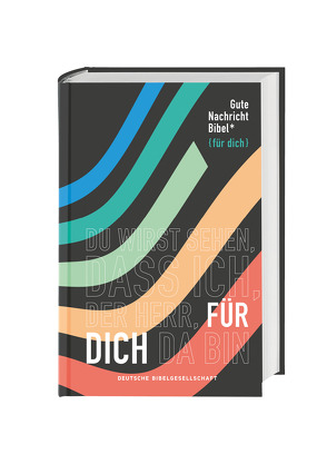 Gute Nachricht Bibel Edition “ für dich“