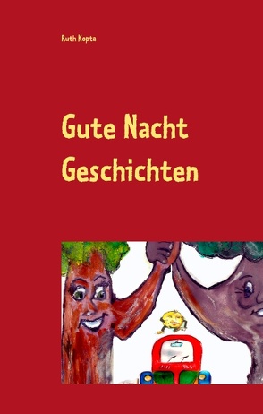 Gute Nacht Geschichten von Kopta,  Ruth