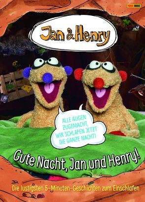 Gute Nacht, Jan und Henry! von Morar-Haffle,  Carsten, Panini, Reinl,  Martin, Weber,  Claudia