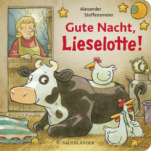 Gute Nacht, Lieselotte! von Steffensmeier,  Alexander