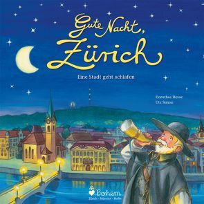 Gute Nacht, Zürich von Hesse,  Dorothee, Simon,  Ute
