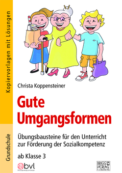 Gute Umgangsformen von Koppensteiner,  Christa