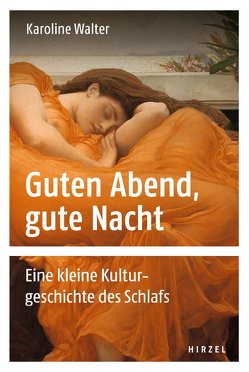 Guten Abend, gute Nacht von Walter,  Karoline