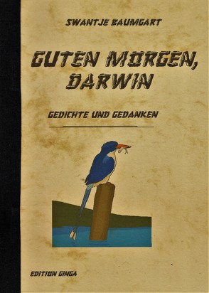 Guten Morgen, Darwin von Baumgart,  Swantje