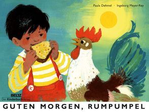 Guten Morgen, Rumpumpel von Dehmel,  Paula, Meyer-Rey,  Ingeborg