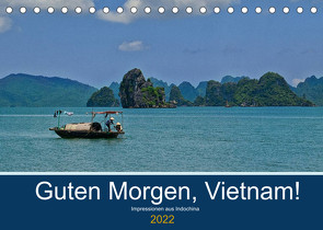 Guten Morgen, Vietnam! (Tischkalender 2022 DIN A5 quer) von chutay68