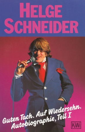 Guten Tach. Auf Wiedersehen von Schneider,  Helge