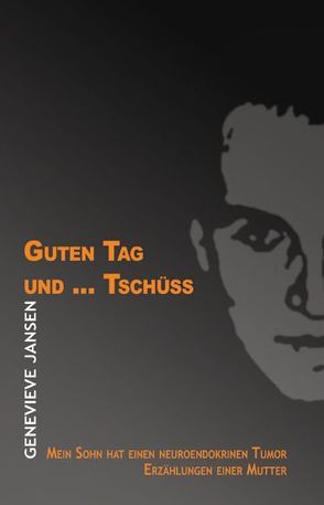 Guten Tag und… Tschüss von Jansen,  Genevieve