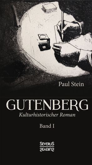 Gutenberg Band 1 von Stein,  Paul