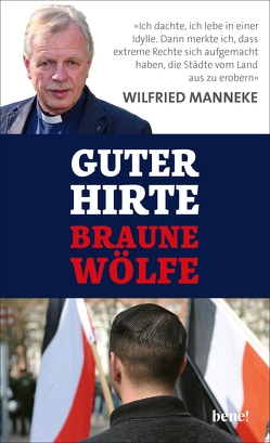 Guter Hirte. Braune Wölfe. von Fasel,  Christoph, Manneke,  Wilfried