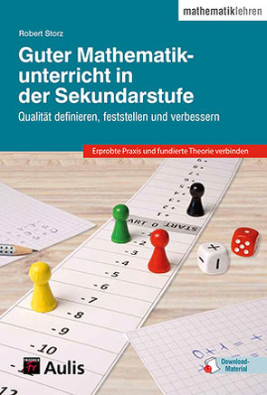 Guter Mathematikunterricht in der Sekundarstufe von Storz,  Robert