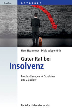 Guter Rat bei Insolvenz von Haarmeyer,  Hans, Stoll,  Christian, Wipperfürth,  Sylvia