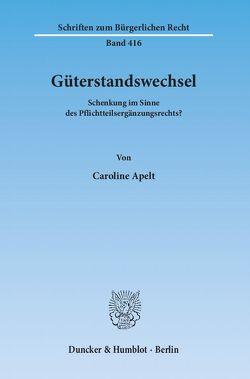 Güterstandswechsel. von Apelt,  Caroline