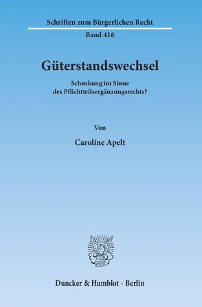 Güterstandswechsel. von Apelt,  Caroline