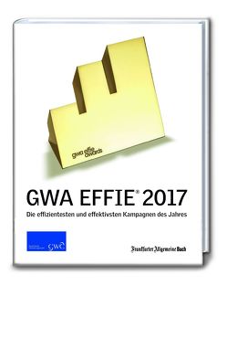 GWA Effie® Award 2017