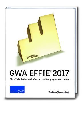 GWA Effie® Award 2017