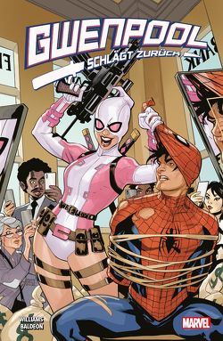 Gwenpool schlägt zurück von Baldeon,  David, Hastings,  Christopher, Hidalgo,  Carolin, Williams,  Leah