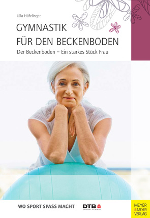 Gymnastik für den Beckenboden von Häfelinger,  Ulla