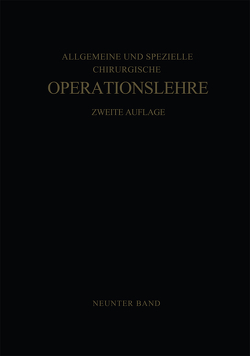 Gynäkologische Operationen von Fauvet,  E., Meinrenken,  H., Ober,  K. G., Schmiedt,  E.