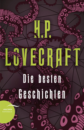 H. P. Lovecraft – Die besten Geschichten von Lovecraft,  H. P., Marzin,  Florian F.