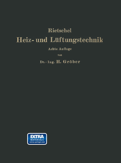 H. Rietschels Leitfaden der Heiz- und Lüftungstechnik von B: urgers,  I., Groeber,  Heinrich, Rietschel,  Hermann