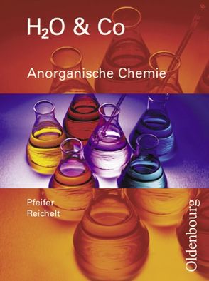 H2O & Co – Realschule Bayern 2002 – Gruppen 8/I, 9/I (Teil 1), 9/II und III von Eiblmeier,  Christian, Hahn,  Wolfgang, Jann,  Carl, Krechel,  Gertrud, Kring,  Petra, Lutz,  Bernd, Otto,  Peter, Pavenzinger,  Werner, Pfeifer,  Peter, Pillat,  Frieda, Pokorny,  Renate, Rach-Wilk,  Nina, Rachor,  Christine, Reichelt,  Roland, Schmidl,  Markus, Schmitz,  Bernd, Sommer,  Katrin, Thefeld,  Armin, Weber,  Karin