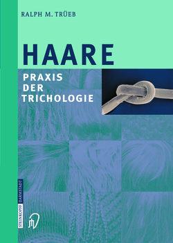 Haare von Trüeb,  Ralph M.