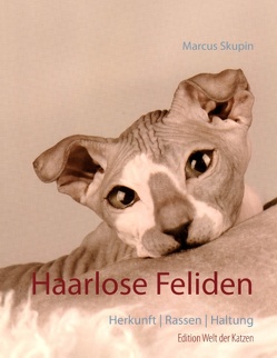 Haarlose Feliden von Skupin,  Marcus