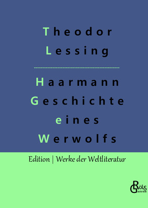 Haarmann von Gröls-Verlag,  Redaktion, Lessing,  Theodor