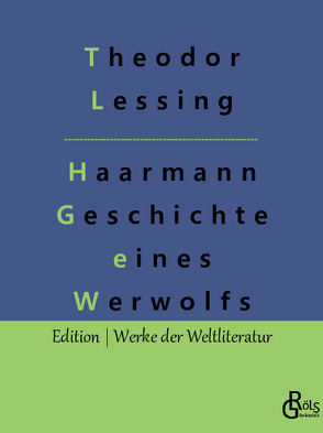 Haarmann von Gröls-Verlag,  Redaktion, Lessing,  Theodor