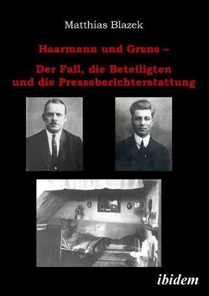 Haarmann und Grans von Blazek,  Matthias