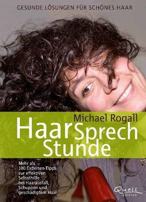 HaarSprechStunde von Rogall,  Michael