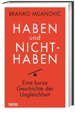 Haben und Nichthaben von Gebauer,  Stephan, Milanovic,  Branko